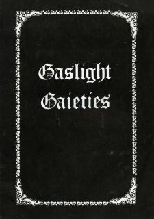 Gaslight Gaieties